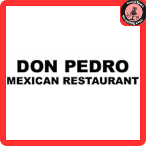 Logo of Don Pedros 2 $20 gift certificate, featuring bold black text on a white background, enclosed in a red border with a tag "Favorite Town Shopping Club" at the top.